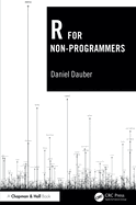 R for Non-Programmers