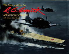 R.G. Smith: The Man and His Art: An Autobiography