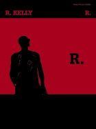 R. Kelly -- R.: Piano/Vocal/Chords