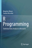 R Programming: Statistical Data Analysis in Research