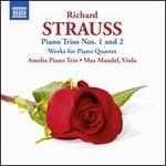 R. Strauss: Piano Trios Nos. 1 & 2
