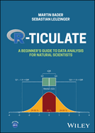 R-Ticulate: A Beginner's Guide to Data Analysis for Natural Scientists
