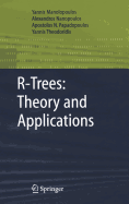 R-Trees: Theory and Applications