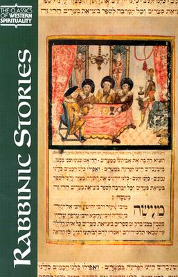 Rabbinic Stories - Rubenstein, Jeffrey L (Translated by), and Cohen, Shaye J D (Preface by)