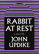 Rabbit at Rest (Pulitzer Prize Winner): Pulitzer Prize Winner