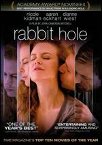 Rabbit Hole - John Cameron Mitchell