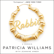 Rabbit: The Autobiography of Ms. Pat