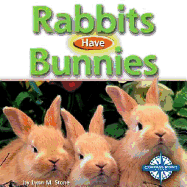 Rabbits Have Bunnies