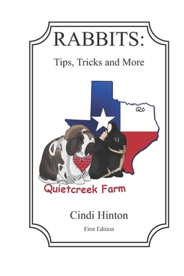 Rabbits: Tips, Tricks and More - Hinton, Cindi L