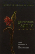 Rabindranath Tagore: An Anthology