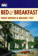 RAC Bed and Breakfast Guide: Great Britain and Ireland