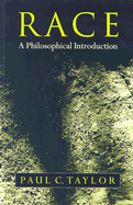 Race: A Philosophical Introduction