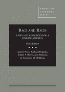 Race and Races: Cases and Resources for a Diverse America 3d