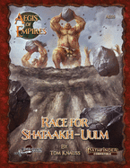Race for Shataakh-Uulm: Pathfinder Second Edition