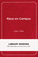 Race on Campus: Debunking Myths with Data