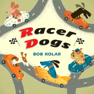 Racer Dogs - 