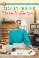 Rachaels Decision