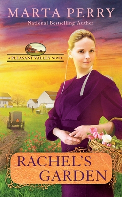 Rachel's Garden - Perry, Marta