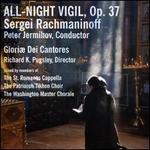 Rachmaninoff: All-Night Vigil, Op. 37