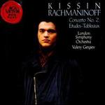 Rachmaninoff: Concerto No. 2; Etudes-Tableaux