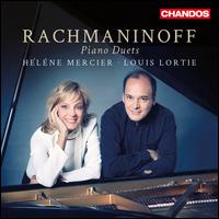Rachmaninoff: Piano Duets - H�l�ne Mercier (piano); Louis Lortie (piano)