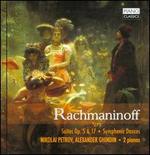 Rachmaninoff: Suites, Opp. 5 & 17; Symphonic Dances