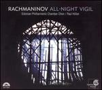 Rachmaninov: All-Night Vigil