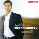 Rachmaninov: Complete �tudes-Tableaux