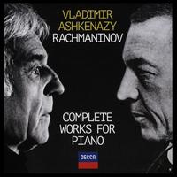 Rachmaninov: Complete Works for Piano - Alastair Mackie (trumpet); Andr� Previn (piano); D�d� Ashkenazy (piano); Vladimir Ashkenazy (piano); Vovka Ashkenazy (piano); Bernard Haitink (conductor)