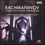 Rachmaninov: Liturgy of St. John Chrysostom