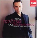 Rachmaninov: Piano Sonata No. 2; Preludes