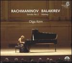 Rachmaninov: Sonata No. 2; Balakirev: Islamey