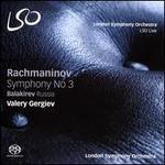 Rachmaninov: Symphony No. 3; Balakirev: Russia