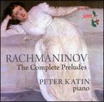 Rachmaninov: The Complete Preludes