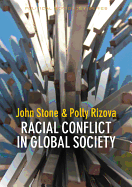 Racial Conflict in Global Society