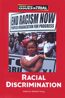 Racial Discrimination - Young, Mitch (Editor)