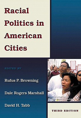 Racial Politics in American Cities - Browning, Rufus P, and Marshall, Dale Rogers, and Tabb, David H