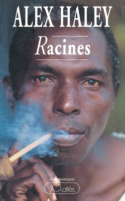 Racines-compilation - Haley, Alex