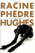 Racine's Phedre - Racine, Jean Baptiste, and Hughes, Ted (Translated by)