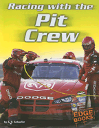 Racing with the Pit Crew