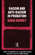 Racism and Anti-Racism in Probation