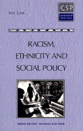 Racism, Ethnicity, and Social Policy