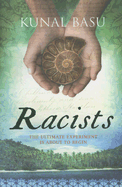 Racists - Basu, Kunal