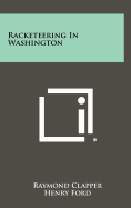 Racketeering in Washington