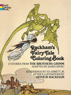 Rackham's Fairy Tale Coloring Book