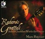Radam�s Gnattali: Solo & Chamber Works for Guitar