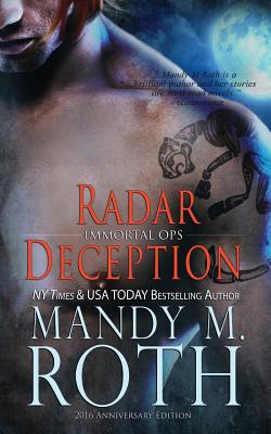 Radar Deception: 2016 Anniversary Edition - Roth, Mandy M