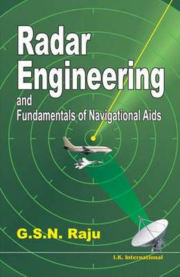 Radar Engineering - Raju, G. S. N.