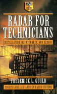 Radar for Technicians: Installation, Maintenance, and Repair