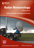 Radar Meteorology: A First Course